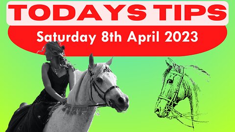 Saturday 8th April 2023 Super 9 Free Horse Race