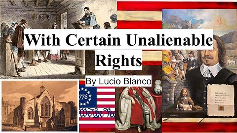 With Certain Unalienable Rights