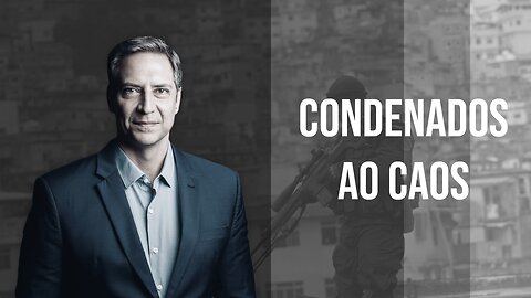 Condenados ao caos, a minha coluna na Gazeta do Povo