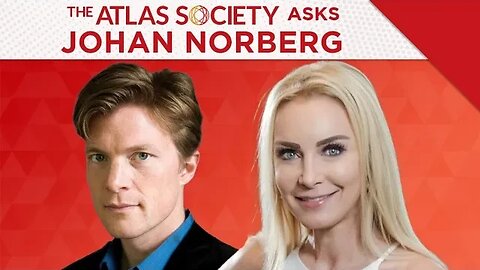 The Capitalist Manifesto: The Atlas Society Asks Johan Norberg