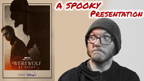 Werewolf by Night - Movie Review