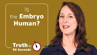 Is the Embryo Human?