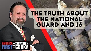 The truth about the National Guard and J6. John Solomon with Sebastian Gorka on AMERICA First