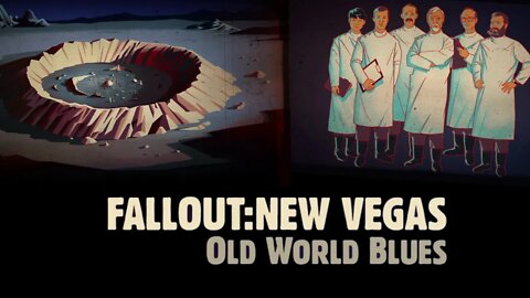 Old World Blues Intro | Fallout New Vegas
