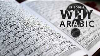 Why is the Quran in Arabic? - Wonders of the Quran // Episode 4