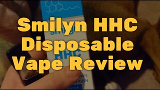 Smilyn HHC Disposable Vape Review - Amazing Flavor