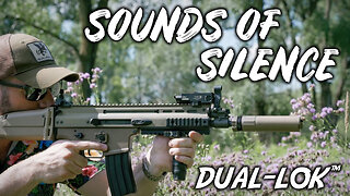 Sounds of Silence: DUAL-LOK™ 5 & 7