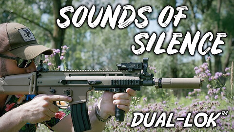 Sounds of Silence: DUAL-LOK™ 5 & 7