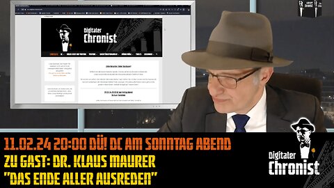 Aufzeichnung vom 11.02.24 DÜ! DC am Sonntag Abend - Zu Gast: Dr. Klaus Maurer "Das Ende aller Ausreden"