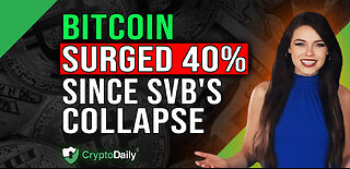 BTC Up 40% Since SVB Debacle, Crypto Daily TV 27/3/2023