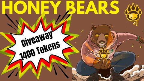 Honey Bear Token Giveaway | Earn 10% Per Day | High-Risk DAPP