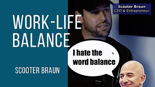 Scooter Braun | Work-Life Balance with Jeff Bezos