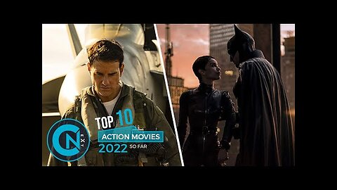 Top 10 Best Action Movies of 2022 So Far