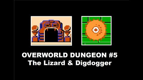 Legend of Zelda (NES) OverWorld Dungeon 5 Complete Walkthrough Guide: The Lizard & Digdogger