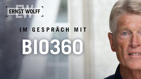 Die wahren Hintermänner des Ukrainekriegs.Ernst Wolff im Gespräch mit BIO360🙈