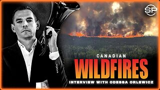 Unexplained Wildfires SCORCH Canada: Lying Media Push Climate Change Hoax As Smoke Covers Northeast