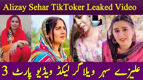 Alizay Sehar Leaked Full Video/Alizay Sehar Vloge/Alizay Sehar Viral video