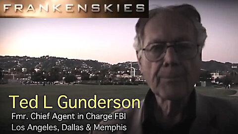 Frankenskies clip (2:30) - Ted Gunderson