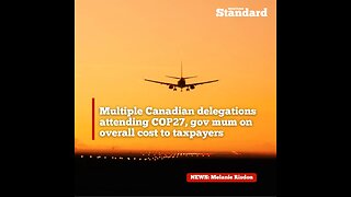 Multiple Canadian delegations attending COP27