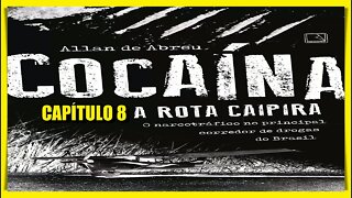 A ROTA CAIPIRA - CAPÍTULO 8