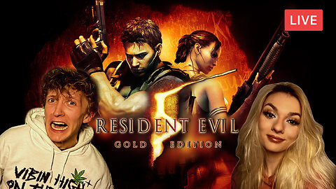 STARTING A ZOMBIE ADVENTURE w/MISSES :: Resident Evil 5 :: CLASSIC CO-OP {18+}