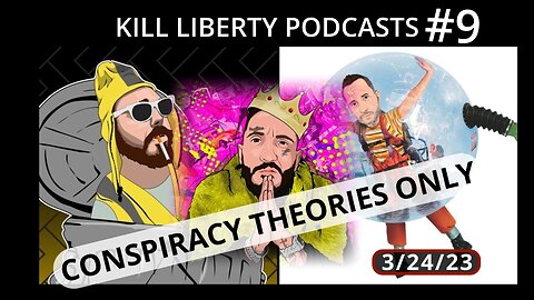 KillPod #9 - Conspiracy Theories with TopLobsta