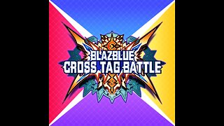BlazeBlue Cross Tag Battle Gameplay