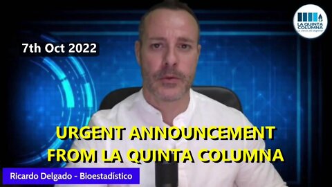 URGENT ANNOUNCEMENT FROM LA QUINTA COLUMNA (ENGLISH TRANSLATION)