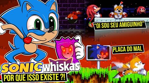 Jogo Engraçado do Sonic VICIADO no Sache 😈| Whiskas.exe