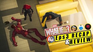 Marvel's What If...? Episode 3 Recap & Review