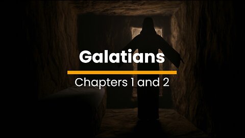 Galatians 1 & 2 - November 24 (Day 328)