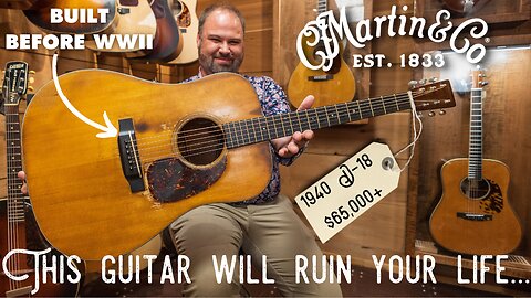 Should you ruin your life buying a Pre War Martin? Featuring The Acoustic Shoppe!