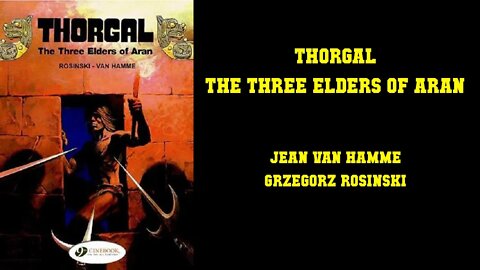 Thorgal The Three Elders of Aran - [THIS SERIES IS SO GOOD!]