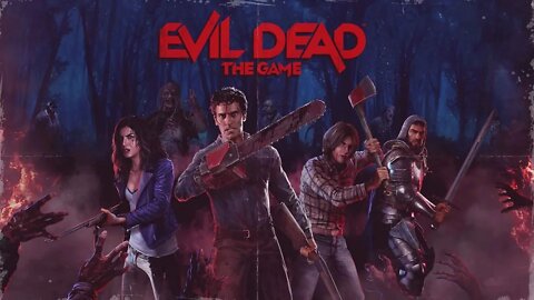 Evil Dead The Game!!!