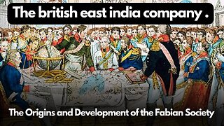 The Origins and Development of the Fabian Society | The british east india company