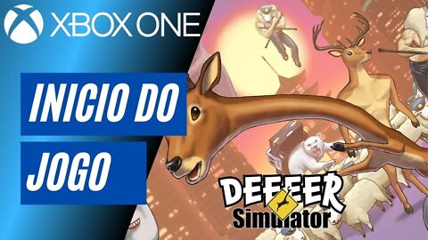 DEEEER SIMULATOR - INÍCIO DO JOGO (XBOX ONE)