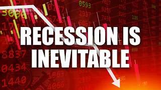 What You Need to Know Before the Inevitable Recession