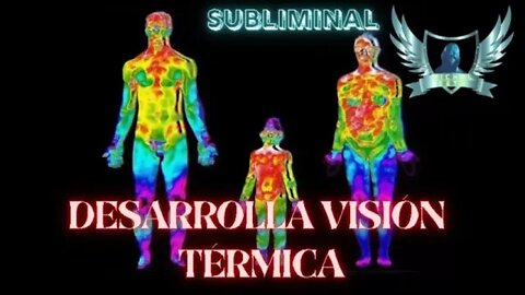 Visión Infrarroja - Audio Subliminal 2021