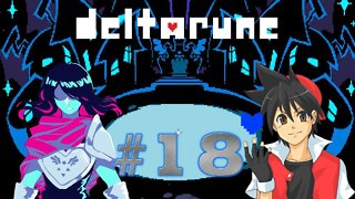 Deltarune - Parte 18 - E AI CRIANÇO...