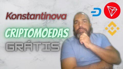 KONSTANTINOVA | GANHE VÁRIAS CRIPTOS DE GRAÇA