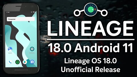 Lineage OS 18.0 Unofficial | Android 11 R | LINEAGE OS FINALMENTE COM ANDROID 11!