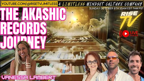 LIVE ON YOUTUBE RISE TV 10/8/23 "THE GURU IN YOU, AKASHIC RECORDS, KUNDALINI" W/ VANESSA LAMBERT