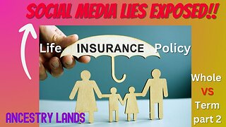 Whole Life vs Term Life Insurance: Exploring the difference Part 2 Ft Avon Cobourne - Ancestry Lands