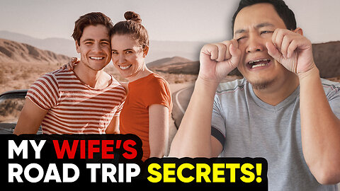 My Wife’s MONTH-LONG Road Trip With ANOTHER MAN | Tragic Reddit Cheating Stories