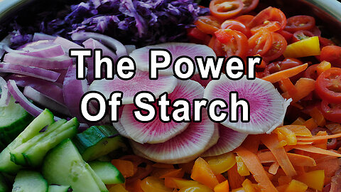 Traditional Diets, Disease Prevention, and The Power of Starch