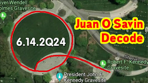 Juan O Savin Decode 6.14.2Q24