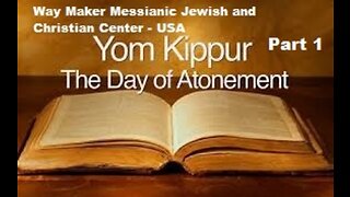Yom Kippur 2023-5784 - Part 1