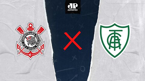 Corinthians x América-MG - AO VIVO - 15/07/2023 - Copa do Brasil