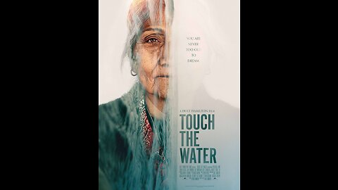 TOUCH THE WATER OFFICIAL TRAILER - (2023) #water #nativeamerican #swimming