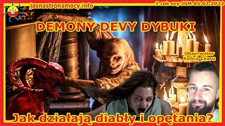 Demony Devy Dybuki Jak działają diabły i opętania Obserwator końca czasu